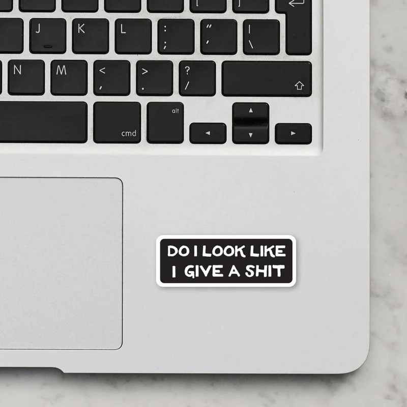 I Don't Give Shit Laptop Sticker