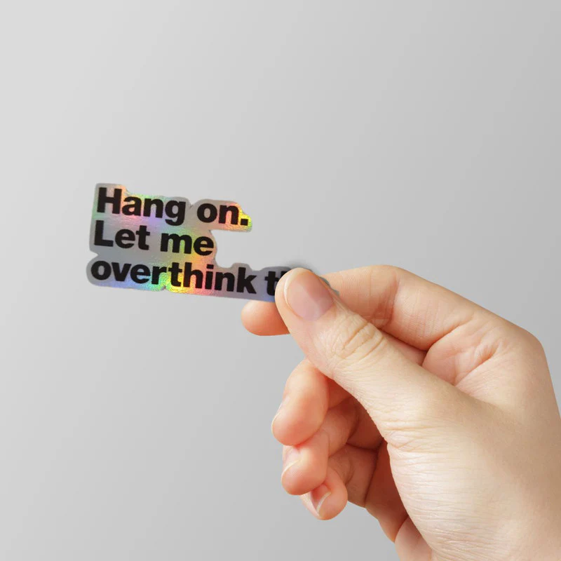 Overthink Holographic Laptop Sticker