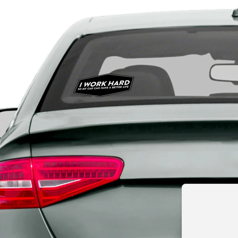 Work Hard Car Sticker